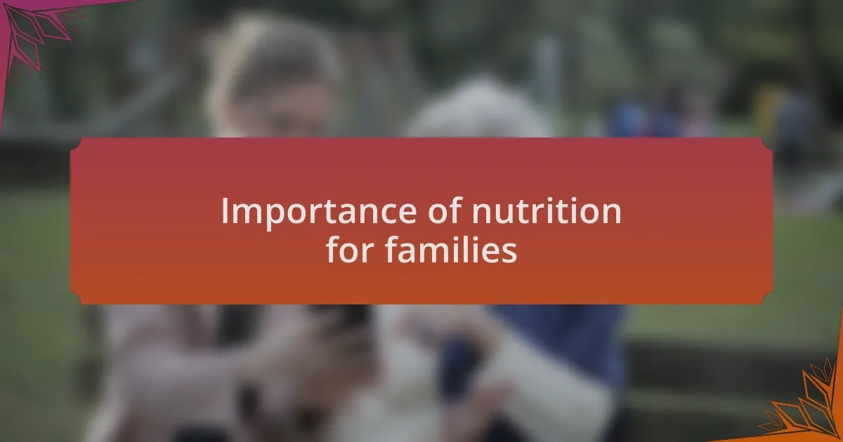 Importance of nutrition for families