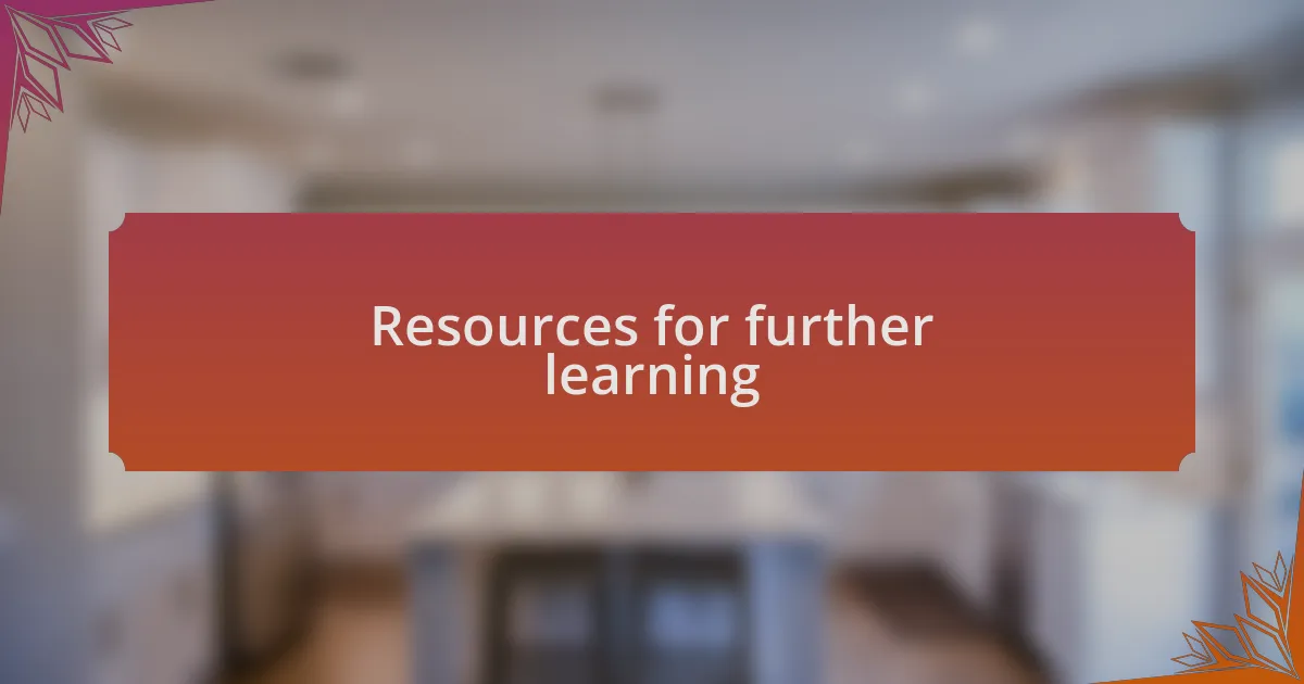 Resources for further learning